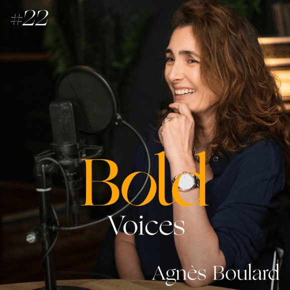 Agnès Boulard Bold Voices Podcast