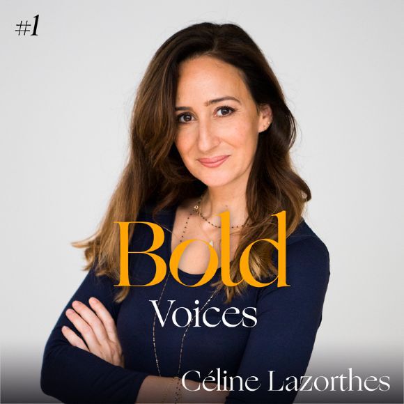 Céline Lazorthes Bold Voices