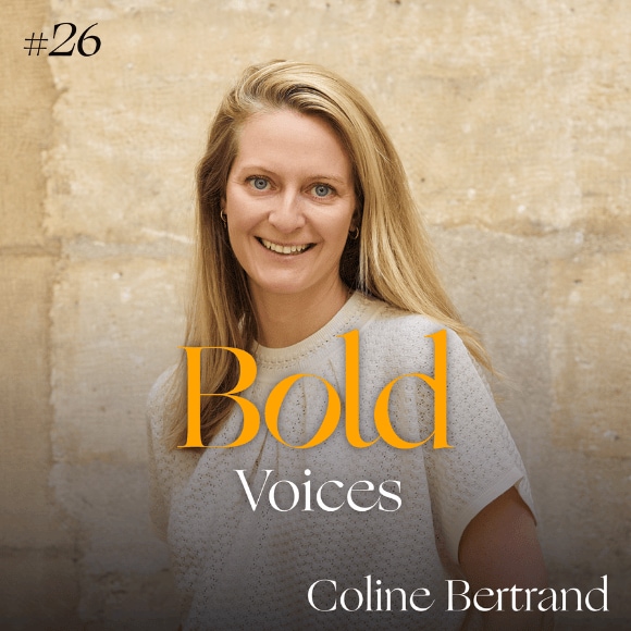 Bold Voices Podcast Coline Bertrand
