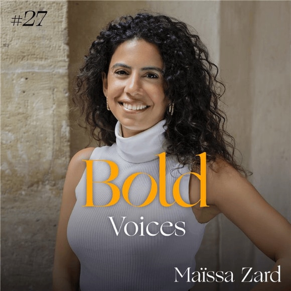 Maissa Zard Bold Voices Podcast